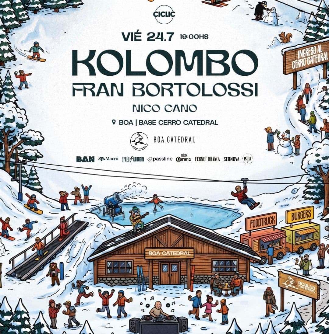 Kolombo + Fran Bortolossi x Ciclic After Ski, BOA Catedral, Bariloche Rio Negro