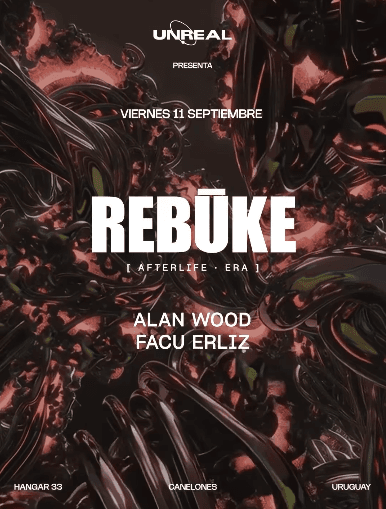 Rebūke & More Artists – by Unreal, Ciudad de la Costa