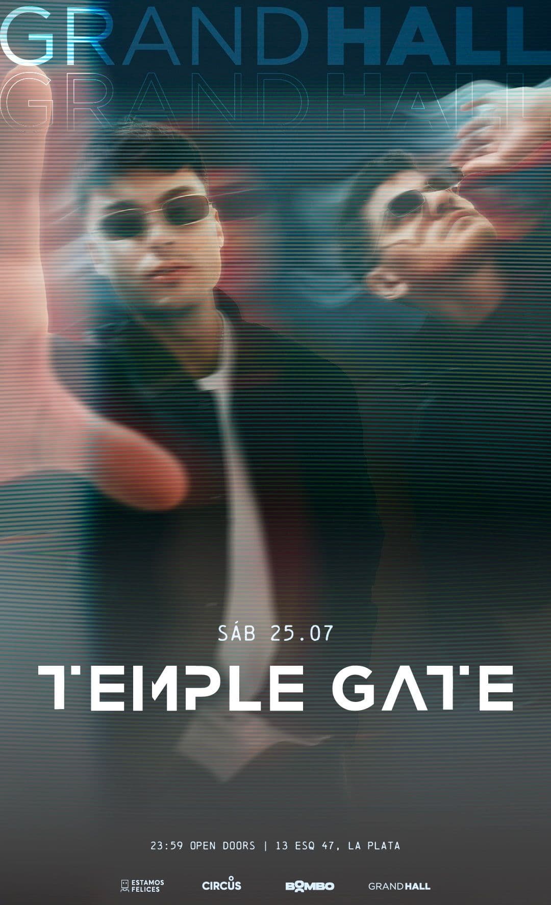 Temple Gate x Circus, La Plata, Buenos Aires