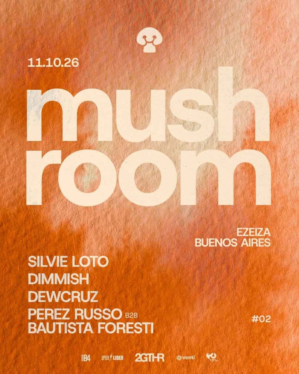 Silvie Loto + Dimmish x Mushroom – Estadio Nacional Ezeiza