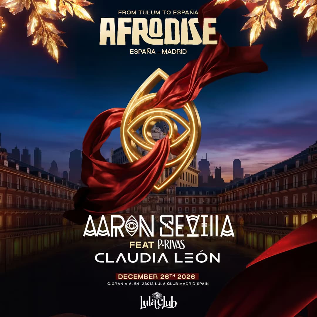 Aaron Sevilla - Lula Club 26.12.2026 Madrid