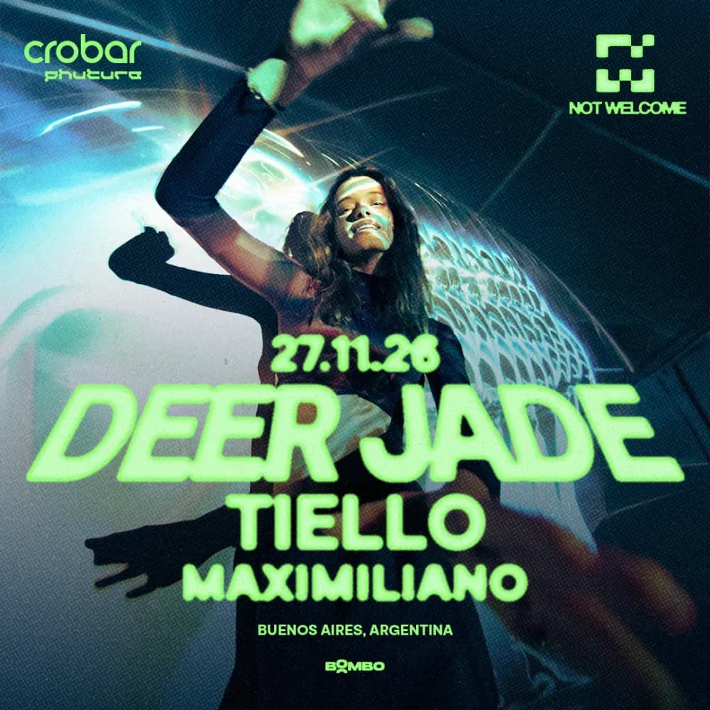 Deer Jade - Not Welcome, Crobar