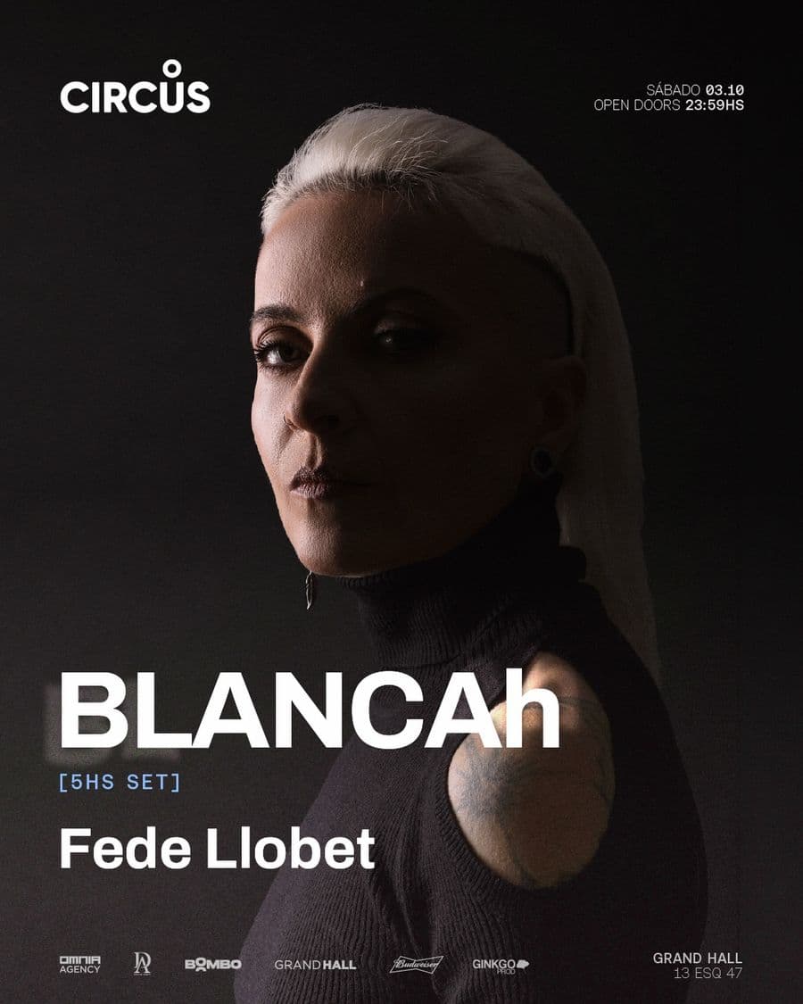 Blancah - Circus, Grand Hall La Plata | ALLMusicParties