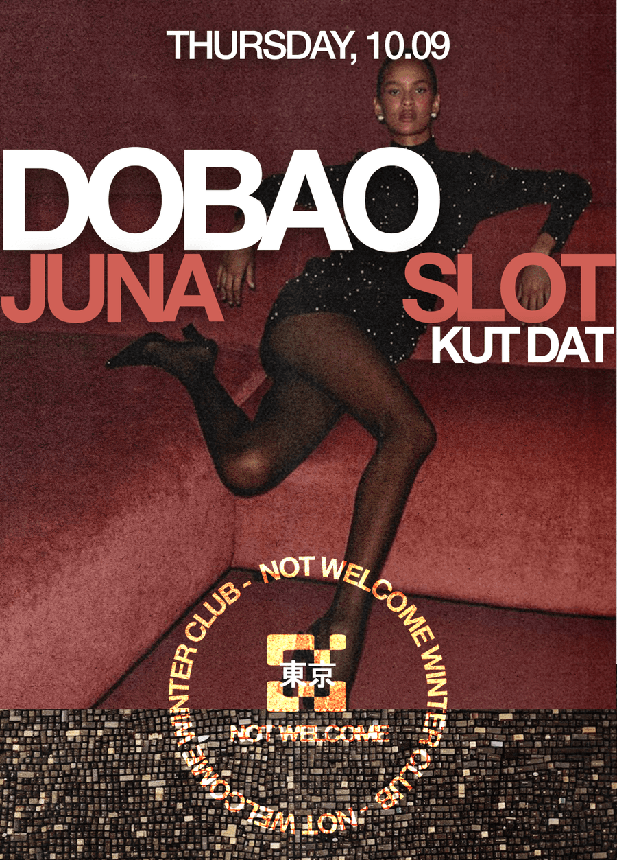 Dobao - Not Welcome, Tokyo Club | ALLMusicParties