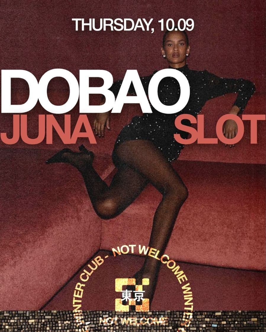 Dobao - Not Welcome, Tokyo Club | ALLMusicParties