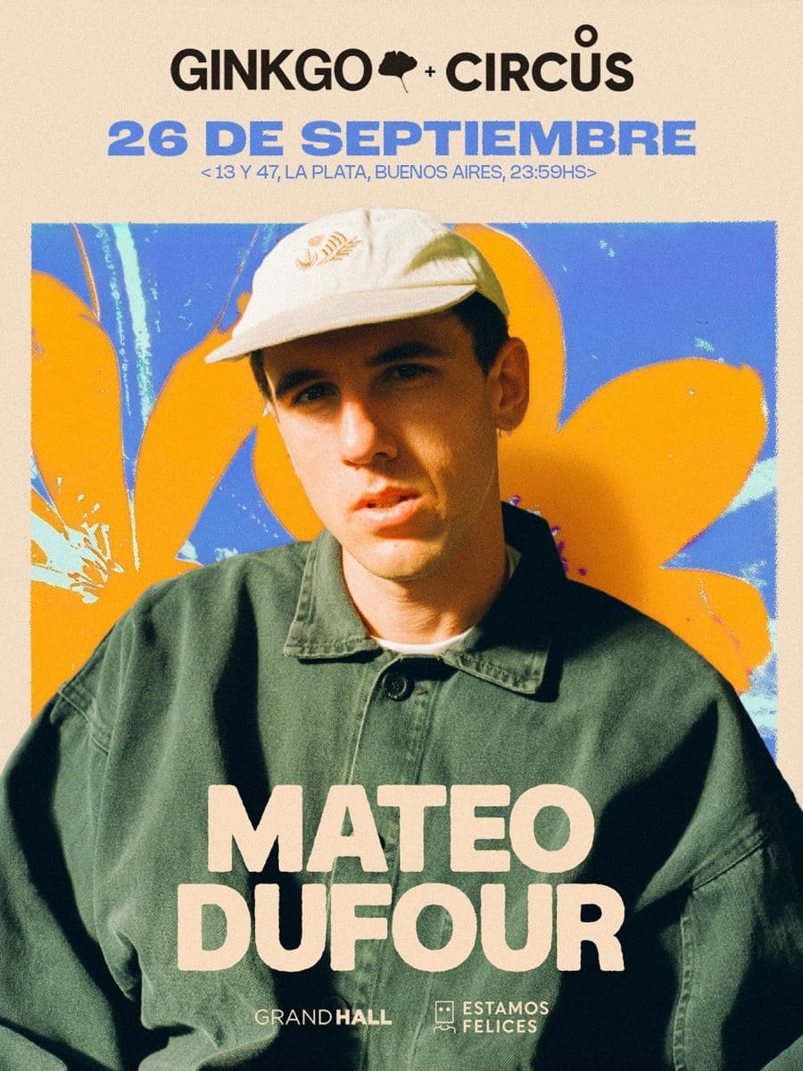 Mateo Dufour - Circus, Grand Hall La Plata | ALLMusicParties
