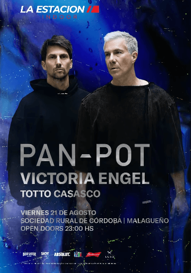 Pan-Pot x La Estación – Sociedad Rural, Malagueño Córdoba