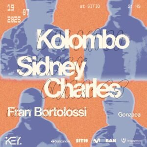 ⭐ KOLOMBO + SIDNEY CHARLES & MORE ARTISTS - by KEY, MONTEVIDEO 🇺🇾