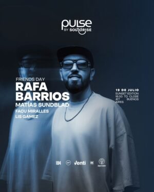 RAFA BARRIOS & MORE ARTISTS [SUNSET FRIENDS DAY] - by PULSE x SOUNDRISE, JET CLUB 🇦🇷
