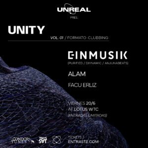 ⭐ EINMUSIK & MORE ARTISTS [UNITY] - by UNREAL, MONTEVIDEO 🇺🇾