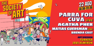 PARRA FOR CUVA & MORE ARTISTS [THE SOCIETY OF ART] - by GO BEACH CLUB, BARCELONA 🇪🇦