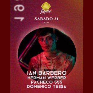 IAN BARBERO & MORE ARTISTS [AFTER PARTY] - by HEAVEN, LIGNÉE 🇦🇷