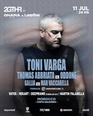 TONI VARGA & MORE ARTISTS - by 2GTHR, CLUB MOROCCO 🇦🇷