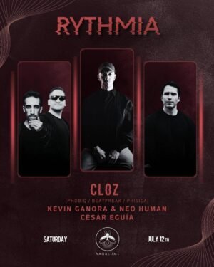 CLOZ + KEVIN GANORA & MORE ARTISTS [RYTHMIA] - by VAGALUME, TULÚM 🇲🇽