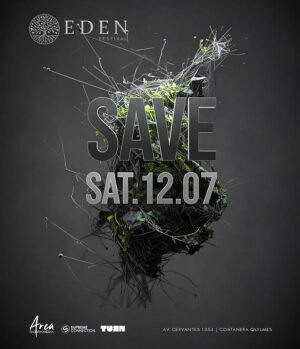 ARTISTS TBA - by EDEN PRODUCCIONES, AREA COSTANERA 🇦🇷