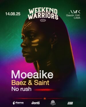 MOEAIKE & MORE ARTISTS [WEEKEND WARRIORS] - by FLAMA, AMK CLUB 🇦🇷