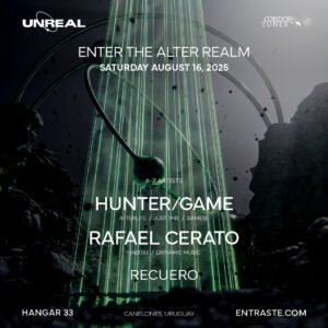 ⭐️ HUNTER/GAME & MORE ARTISTS - by UNREAL, CIUDAD DE LA COSTA 🇺🇾