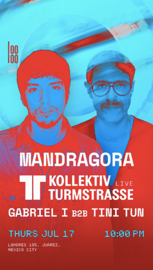 MANDRAGORA + KOLLEKTIV TURMSTRASSE & MORE ARTISTS - by LOOLOO, CIUDAD DE MEXICO 🇲🇽