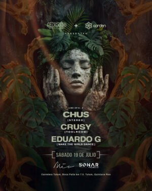 CHUS & MORE ARTISTS [STEREO + GARDEN] - by MIA, TULÚM 🇲🇽