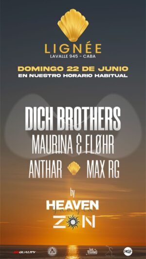 DICH BROTHERS & MORE ARTISTS [AFTER PARTY] - by HEAVEN, LIGNÉE 🇦🇷