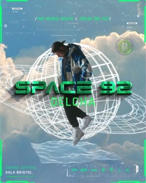 SPACE 92 + DELCHA - by THE MUSIC ROUTE & FREAK ME OUT, MAR DEL PLATA 🇦🇷