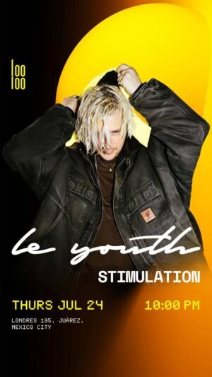 LE YOUTH + STIMULATION - by LOOLOO, CIUDAD DE MEXICO 🇲🇽