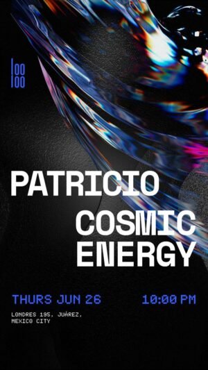 PATRICIO + COSMIC ENERGY - by LOOLOO, CIUDAD DE MEXICO 🇲🇽
