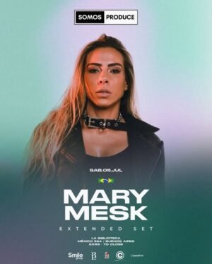 MARY MESK [EXTENDED SET] - by SOMOS PRODUCE, LA BIBLIOTECA 🇦🇷