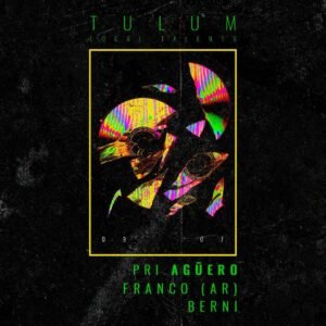 PRI AGÜERO & MORE ARTISTS [TULUM LOCAL TALENTS] - by VAGALUME, TULÚM 🇲🇽