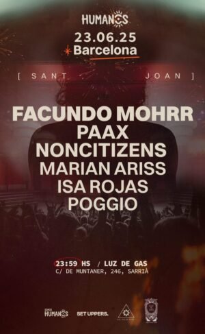 FACUNDO MOHR + PAAX TULUM & MORE ARTISTS - by SOMOS HUMANOS, BARCELONA 🇪🇦