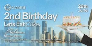 OASIS'S 2ND BIRTHDAY - by OASIS, AUSTRALIA 🇦🇺