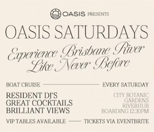 OASIS SATURDAYS [BOAT PARTY] - by OASIS, AUSTRALIA 🇦🇺