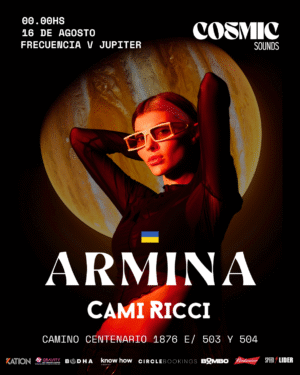 ARMINA + CAMI RICCI [FRECUENCIA V JUPITER] - by COSMIC SOUNDS, LA PLATA 🇦🇷