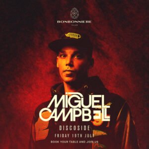 MIGUEL CAMPBELL + DISCOSIDE - by BONBONNIERE, TULÚM 🇲🇽