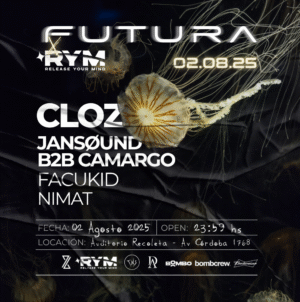 CLOZ & MORE ARTISTS - by FUTURA x RYM MUSIC, AUDITORIO RECOLETA 🇦🇷