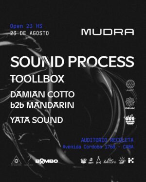 SOUND PROCESS & MORE ARTISTS - by MUDRA, AUDITORIO RECOLETA 🇦🇷