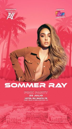SOMMER RAY [PINK PARTY] - by TEQUILA AV & RIU PARTY, CABO SAN LUCAS 🇲🇽