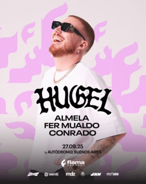 ⭐ HUGEL & MORE ARTISTS - by FLAMA, AUTODROMO BUENOS AIRES 🇦🇷