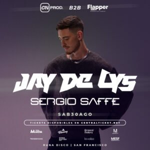 JAY DE LYS + SERGIO SAFFE - by CUARTO NATIVO & FLAPPER, CORDOBA 🇦🇷