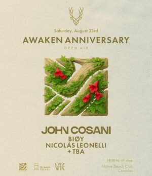 JOHN COSANI & MORE ARTISTS - by AWAKEN, ENERO COSTANERA 🇦🇷