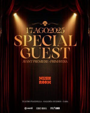 🌞 (6 AM POST COLYN) SPECIAL GUEST [AVANT PREMIERE PRIMAVERA] - by MUSH ROOM, PIAZZOLLA TANGO 🇦🇷