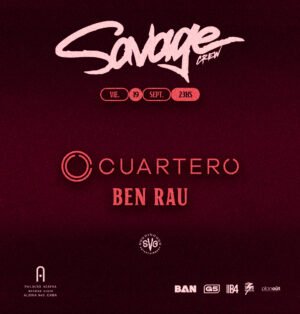 CUARTERO + BEN RAU - by SAVAGE, PALACIO ALSINA 🇦🇷
