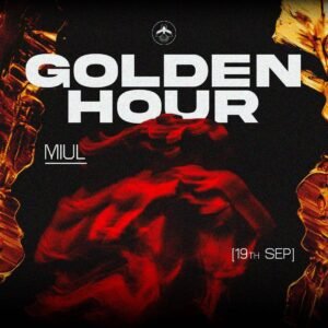 GOLDEN HOUR + MIUL - by VAGALUME, TULÚM 🇲🇽