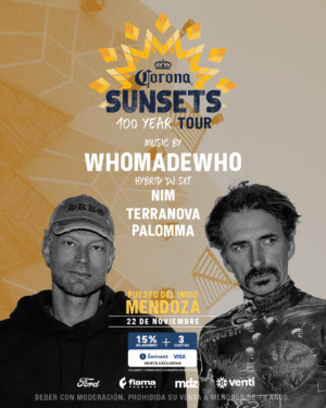 WHOMADEWHO & MORE ARTISTS - by CORONA SUNSET, MENDOZA 🇦🇷