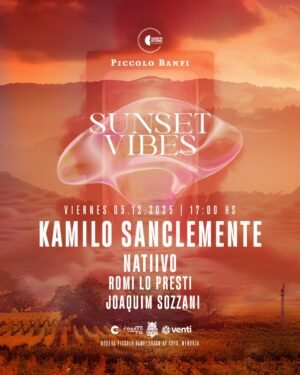 KAMILO SANCLEMENTE & MORE ARTISTS [DIA 1] - by SUNSET VIBES, MENDOZA 🇦🇷