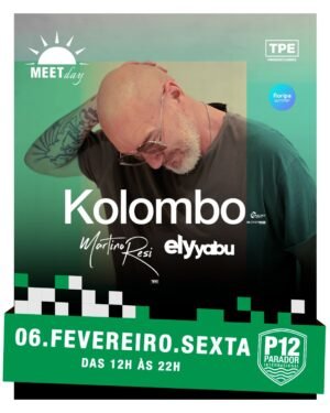 ⭐ KOLOMBO & MORE ARTISTS - by MEET DAY, P12 JURERE, FLORIANOPOLIS 🇧🇷