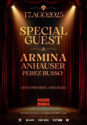 🌞 (6 AM POST COLYN) SPECIAL GUEST & MORE ARTISTS [AVANT PREMIERE PRIMAVERA] - by MUSH ROOM, PIAZZOLLA TANGO 🇦🇷