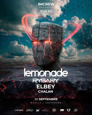 LEMONADE + RYSARY & MORE ARTISTS [VIVERE] - by IMCREW, EL MUELLE 🇦🇷