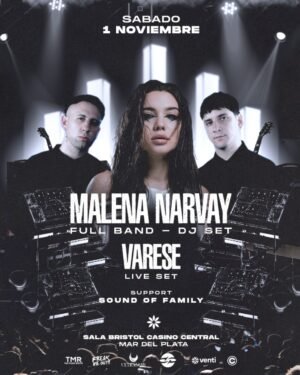 MALENA NARVAY & MORE ARTISTS - by THE MUSIC ROUTE & FREAK ME OUT, MAR DEL PLATA 🇦🇷