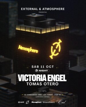 [AFTER PARTY CREAMFIELDS] VICTORIA ENGEL + TOMAS OTERO - by EXTERNAL & ATMOSPHERE, MICROCENTRO 🇦🇷